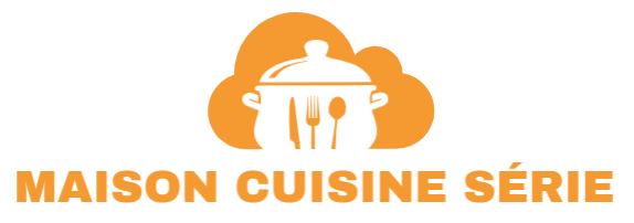 Maison Cuisine Série
