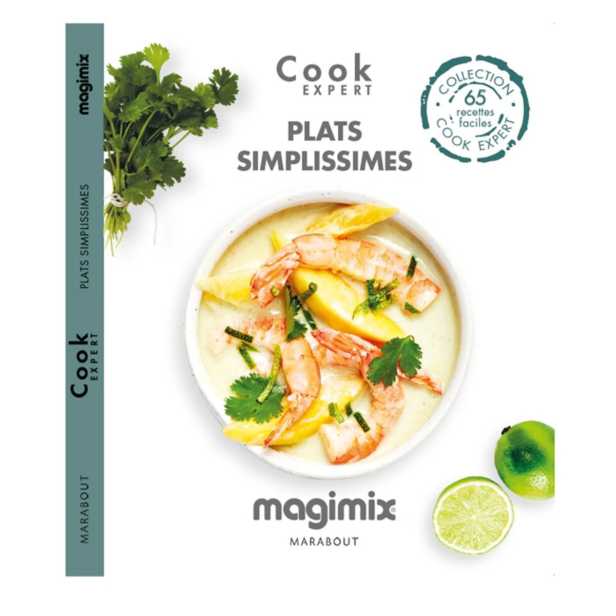 MAGIMIX Livre De Recettes Plats Simplissimes Pour COOK EXPERT 1 MAGIMIX Livre De Recettes Plats Simplissimes Pour COOK EXPERT